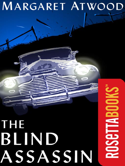 Title details for The Blind Assassin by Margaret Atwood - Available